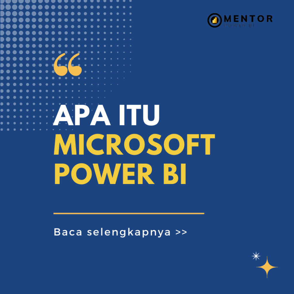 Apa itu Microsoft Power BI